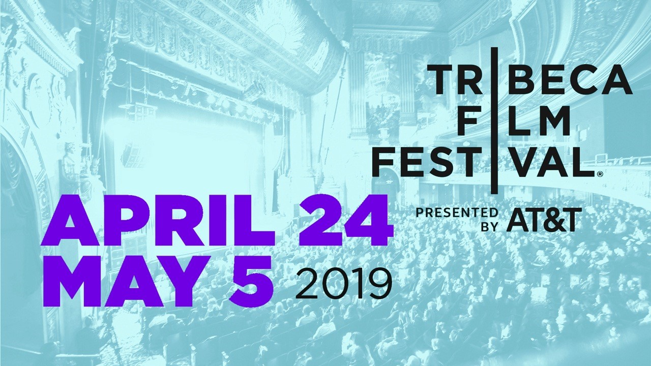 tribeca film festival 2019