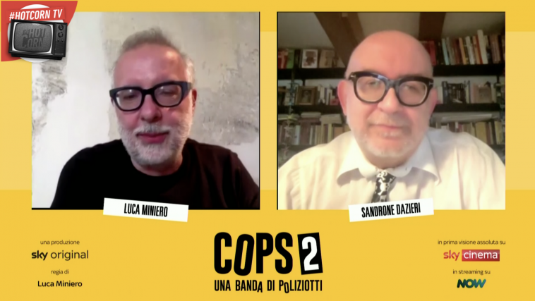 Luca Miniero e Sandrone Dazier raccontano Cops 2
