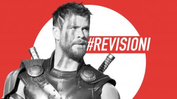 Thor: Ragnarok, perché rivederlo