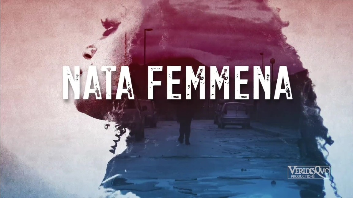 La locandina di Nata Femmena, documentario del 2018 diretto da Elisabetta Rasicci e Pasquale Formicola